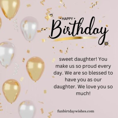 29th Birthday Wishes For Daughter