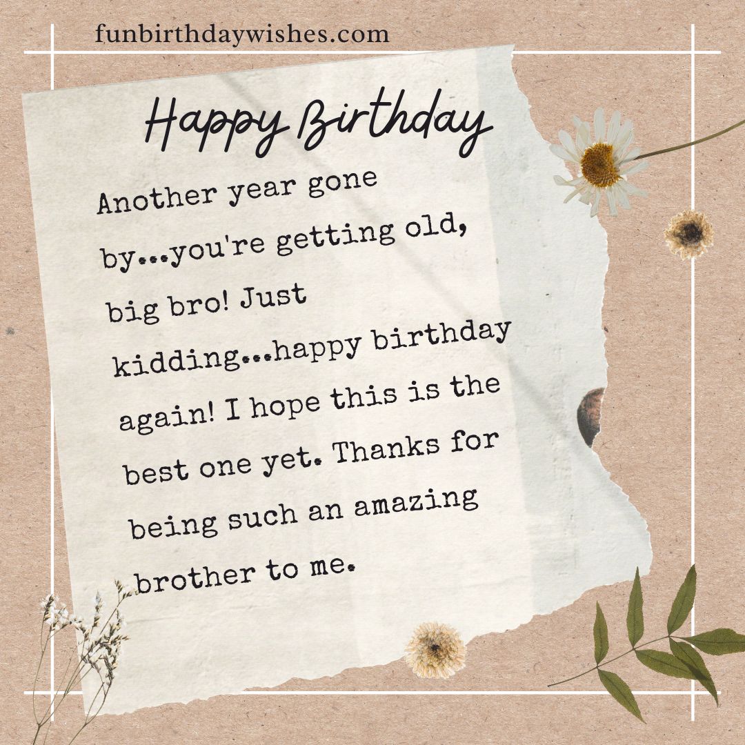 Birthday Wishes for Elder Brother