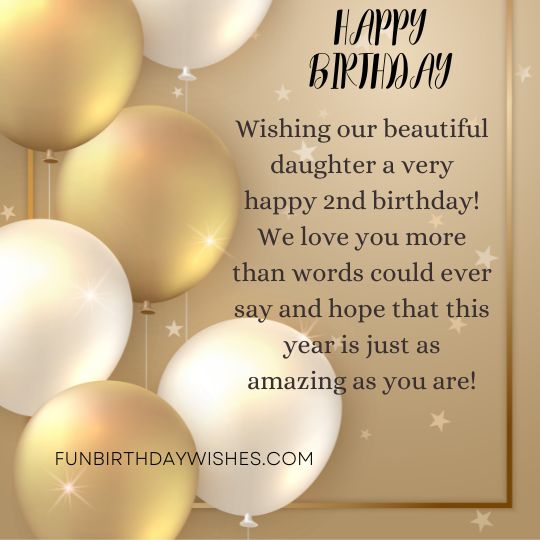 Heart Touching 2nd Birthday Wishes For Daughter