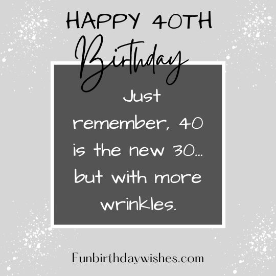 Happy 40th Birthday Wishes Messages For Someone Turning 40 40 OFF