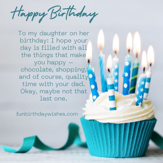 Humorous Funny Birthday Wishes For Daughter