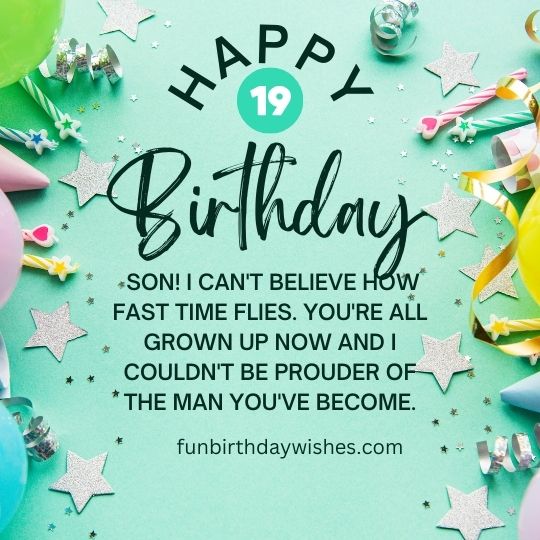 19th Birthday Wishes For Son