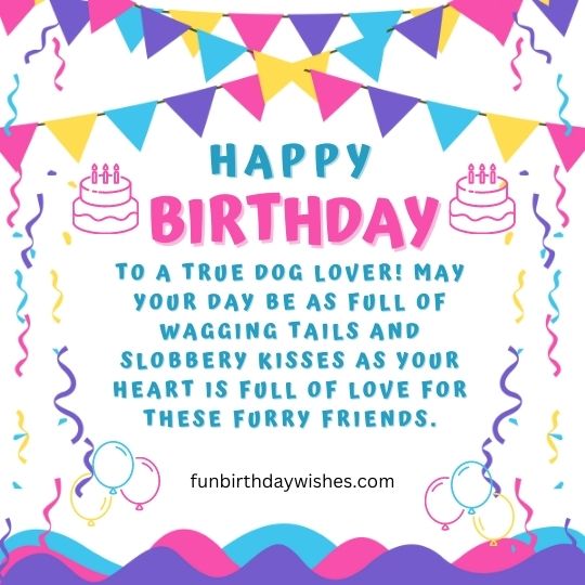 Happy Birthday Dog Lover Funny Wishes