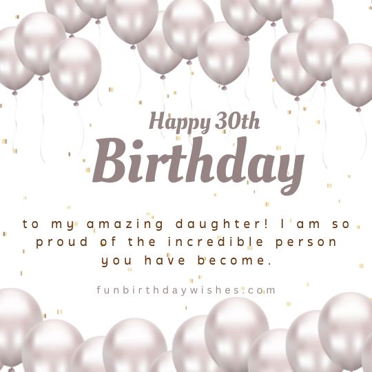 30th Birthday Wishes For Daughter