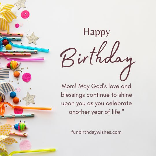 Christian Birthday Wishes For Mom