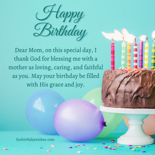 Christian Birthday Wishes For Mom