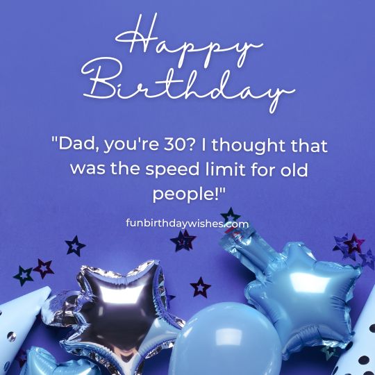 30th Birthday Funny Jokes for Father