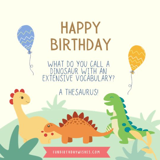 Dinosaur Birthday Jokes