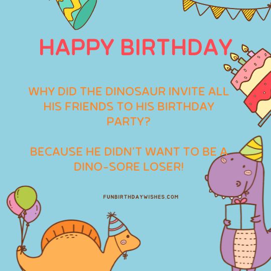 Dinosaur Birthday Jokes