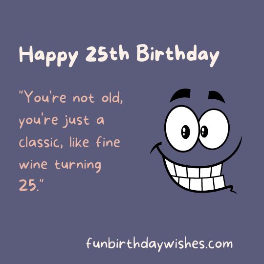 25th Birthday Jokes