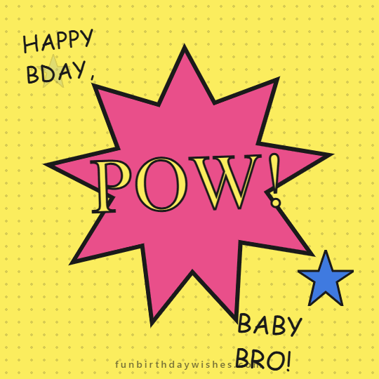 Funny Birthday GIFs for Little Brother