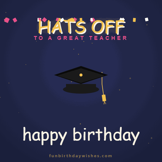 Sweet Birthday GIFs for Teacher