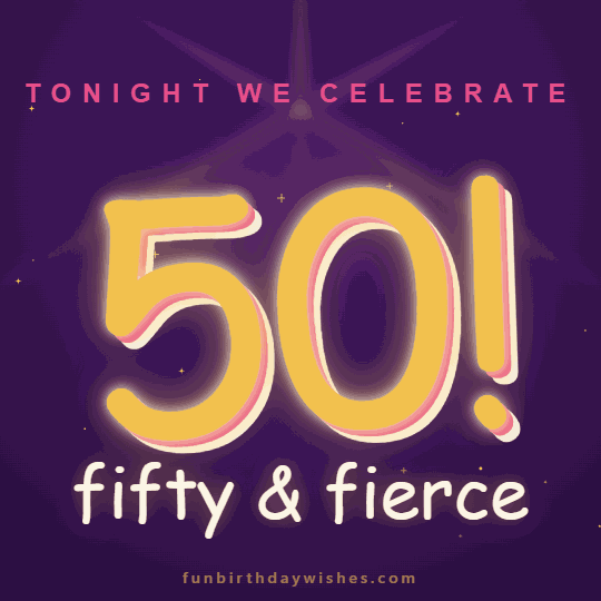 Warm Birthday GIFs for 50th Birthday