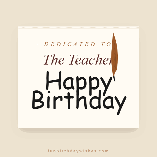 Warm Birthday GIFs for Teacher
