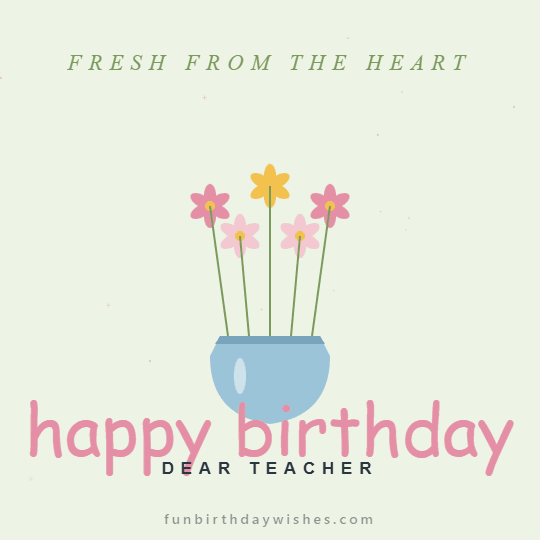Elegant Birthday GIFs for Teacher
