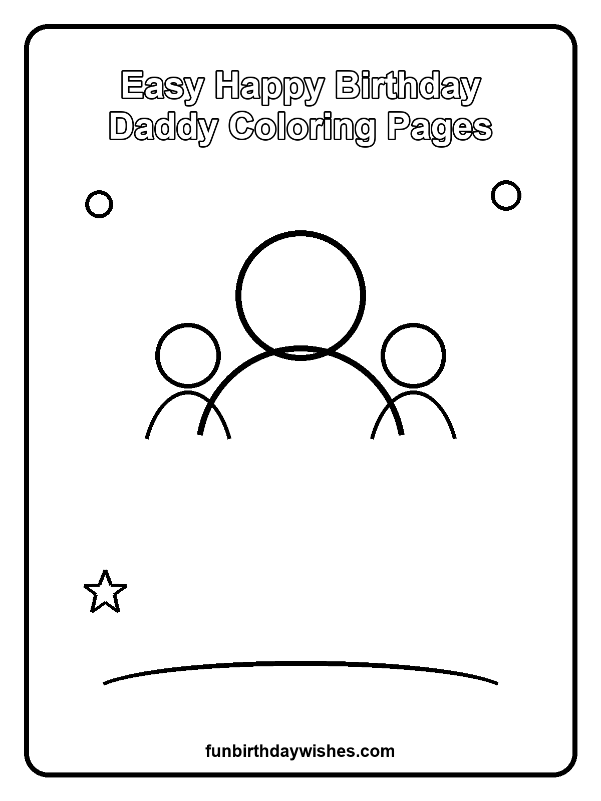 Easy Happy Birthday Daddy Coloring Pages