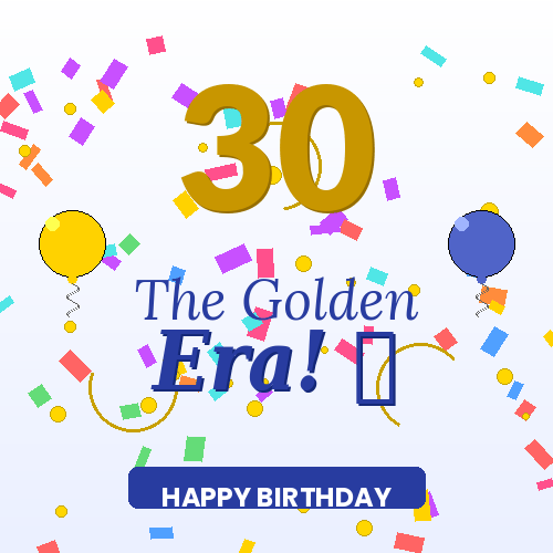 Golden Era begins at 30 birthday animated GIF