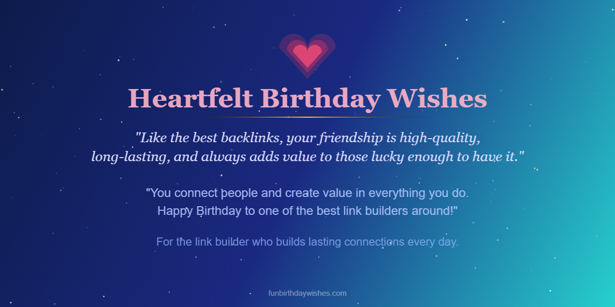 Heartfelt birthday wishes for link builders
