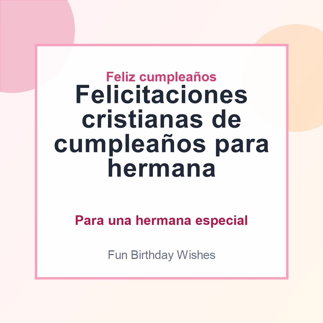Felicitaciones cristianas de cumpleaños para hermana